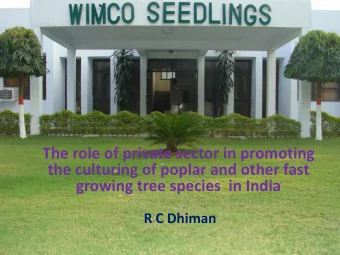 growing tree species  in India  R C Dhiman  Introduction  Forestry sector is in concurrent list