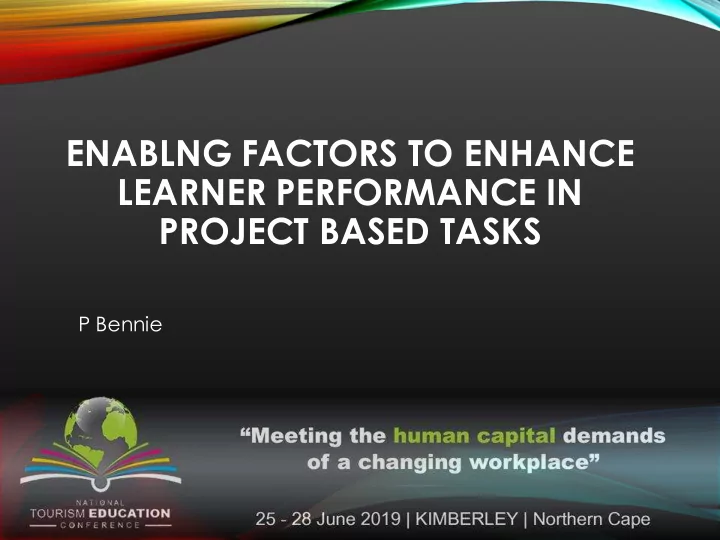 enablng factors to enhance learner performance in project