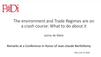 a crash course: What to do about it  Jaime de Melo  Remarks at a Conference in Honor of Jean-claude