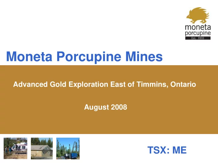 moneta porcupine mines