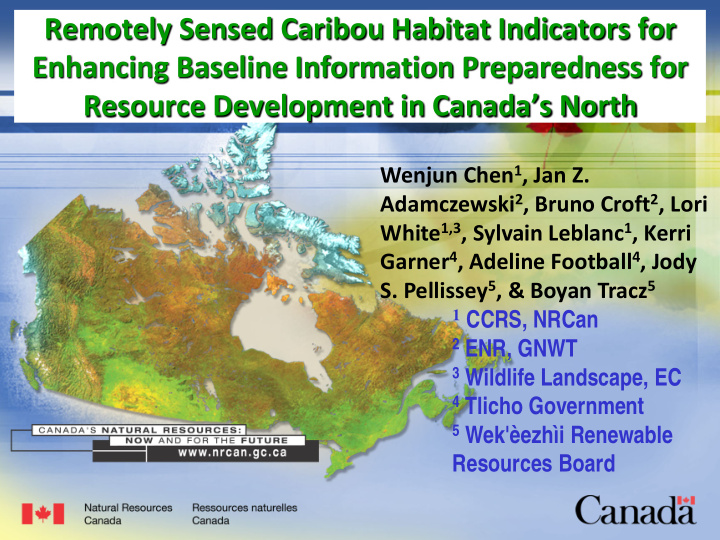 remotely sensed caribou habitat indicators for enhancing