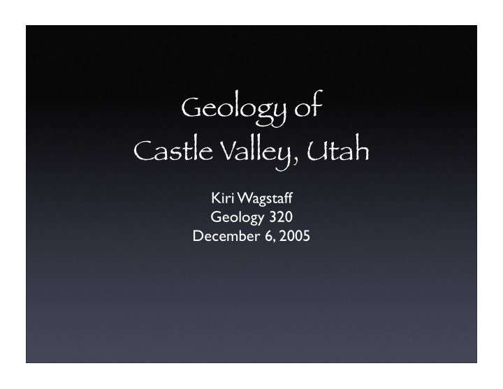 geology of castle valley utah
