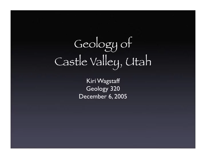 geology of castle valley utah