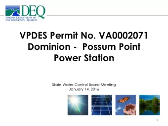 VPDES Permit No. VA0002071  Dominion -  Possum Point  Power Station  State Water Control Board