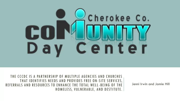 that identifies needs and provides free on site services