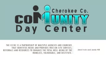 THAT IDENTIFIES NEEDS AND PROVIDES FREE ON-SITE SERVICES,  Jenni Irwin and Jamie Hill  REFERRALS