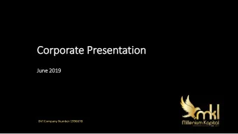 Corporate Presentation  Jun  June 20  2019  19  BVI Company Number 1996678  Dis  iscla  laimer