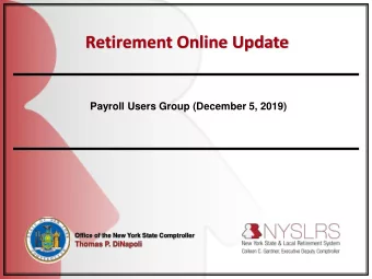Retirement Online Update  Payroll Users Group (December 5, 2019)  Office of the New York State