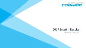 2017 Interim Results Thursday 3 rd August  Agenda  01  02  03  04  Introduction  Financial Results