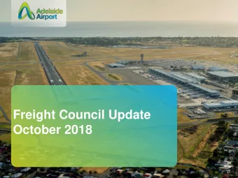 Freight Council Update  October 2018  Brenton Cox  Executive General Manager Finance &amp;