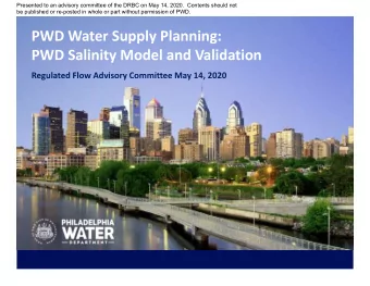 Presented to an advisory committee of the DRBC on May 14, 2020. Contents should not  be published