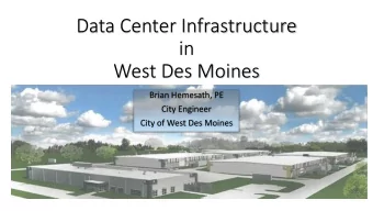 Data Center Infrastructure  in  West Des Moines  Brian Hemesath, PE  City Engineer  City of West