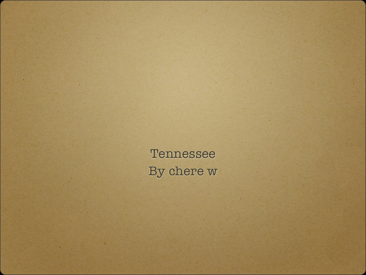 tennessee by chere w introduction