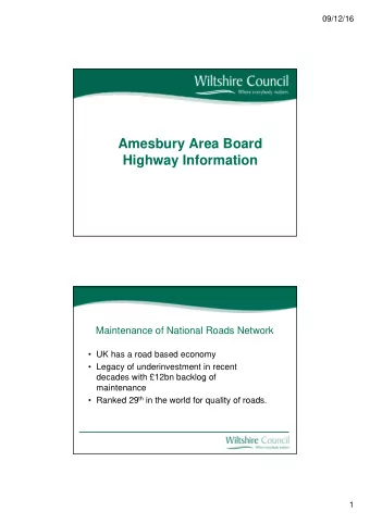 Amesbury Area Board  Highway Information  Maintenance of National Roads Network   UK has a road