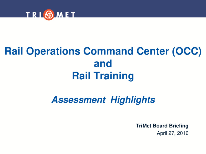 rail operations command center occ and rail training