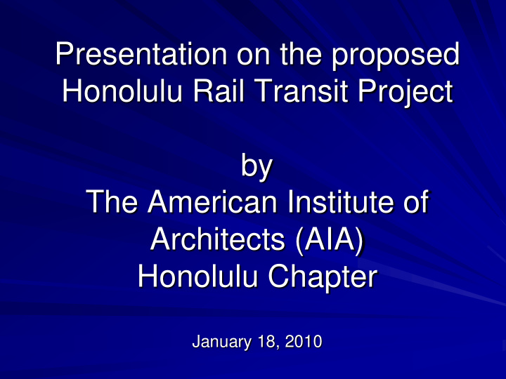 presentation on the proposed honolulu rail transit