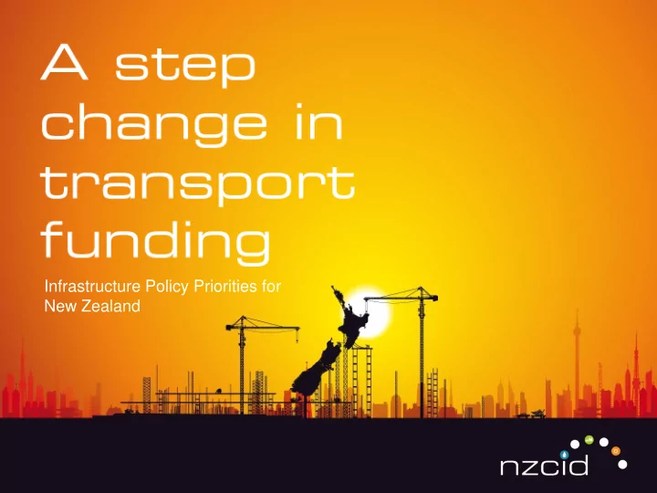 infrastructure policy priorities for
