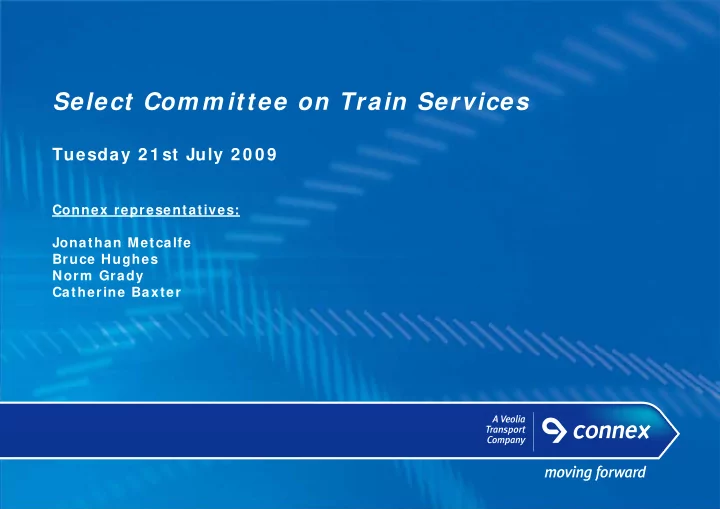 select com m ittee on train services