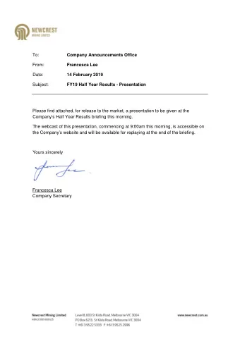 To:  Company Announcements Office  From:  Francesca Lee  Date: 14 February 2019  Subject:  FY19