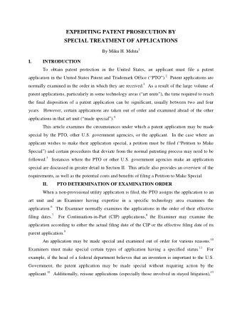 EXPEDITING PATENT PROSECUTION BY SPECIAL TREATMENT OF APPLICATIONS By Miku H. Mehta 1  I.