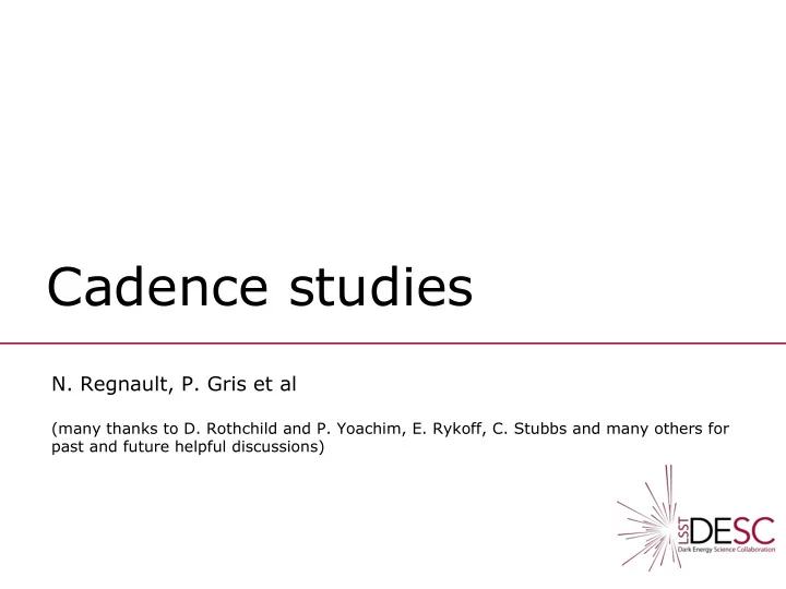 cadence studies