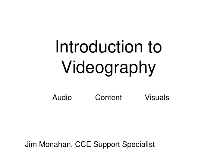 introduction to videography