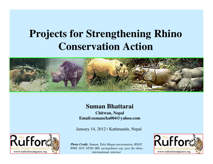 projects for strengthening rhino conservation action