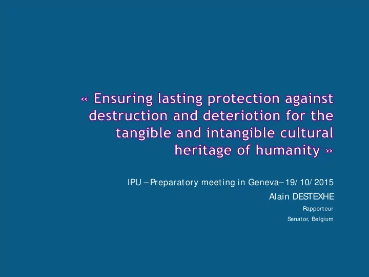 ipu preparatory meeting in geneva 19 10 2015 alain des