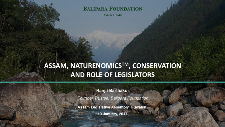 assam naturenomics tm conservation