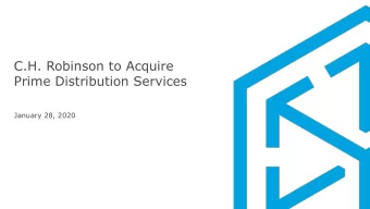 Prime Distribution Services  January 28, 2020  SAFE HARBOR STATEMENT  Except for the historical