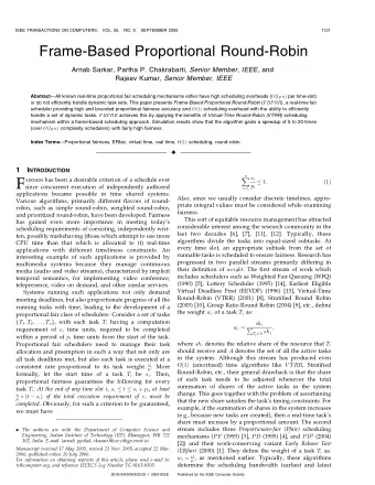 F AIRNESS has been a desirable criterion of a schedule ever  X  1 :  1  p i  since