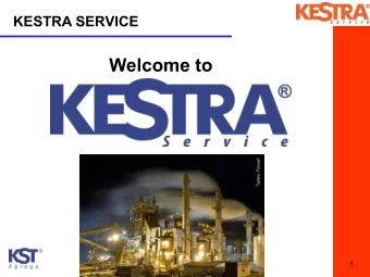 Welcome to  1  KESTRA GROUP  +  +  Founded in1964 for visionary  Giuseppe Ferri and located over an