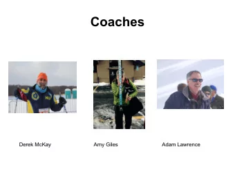 Coaches  Derek McKay  Amy Giles  Adam Lawrence  Communication  Web Site http://new.nu-nordic.org