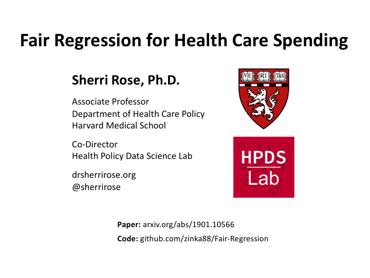 fair regression for health care spending