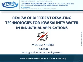 REVIEW OF DIFFERENT DESALTING  TECHNOLOGIES FOR LOW SALINITY WATER  IN INDUSTRIAL APPLICATIONS
