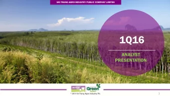 1Q16  ANALYST  PRESENTATION  1  1Q16 RESULTS  2 SICOM  Oil Price - FX  1Q15  2Q15  3Q15  4Q15