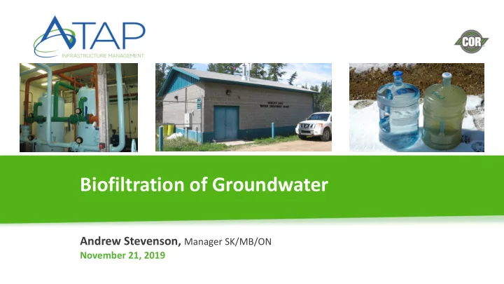biofiltration of groundwater