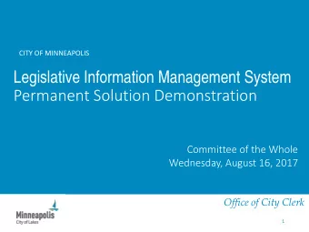 Legislative Information Management System Permanent Solution Demonstration  Committee of the Whole