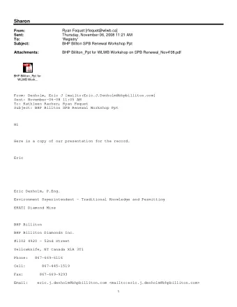 Sharon  From:  Ryan Fequet [rfequet@wlwb.ca]  Sent:  Thursday, November 06, 2008 11:21 AM