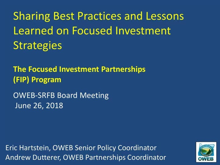 sharing best practices and lessons learned on focused