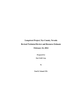 Longstreet Project, Nye County, Nevada  Revised Technical Review and Resource Estimate  February