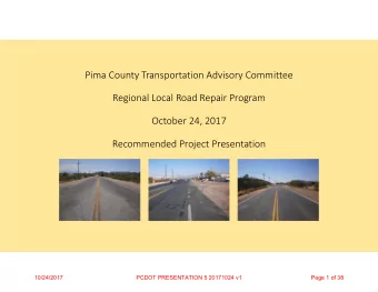 Pima County Transportation Advisory Committee  Regional Local Road Repair Program  October 24, 2017