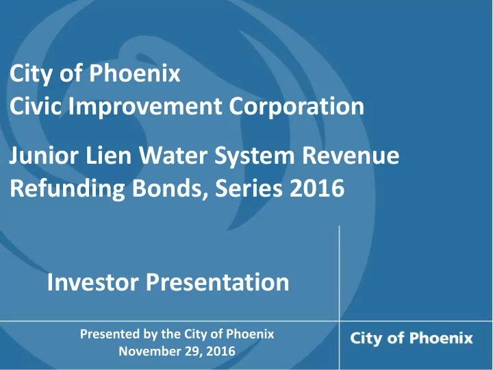 city of phoenix civic improvement corporation