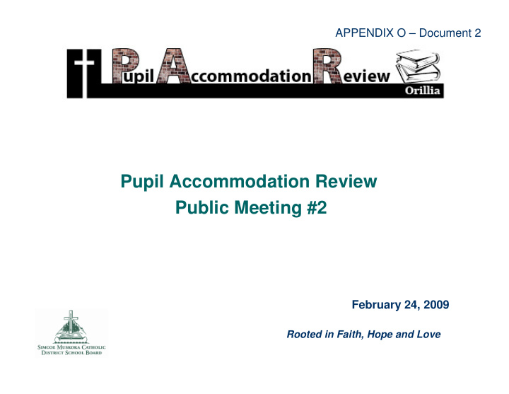 pupil accommodation review public meeting 2