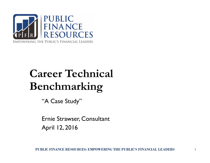 career technical benchmarking