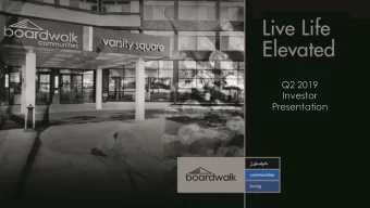 Q2 2019  Investor  Presentation  Forward Looking Statements and Non-GAAP Measures  Forward Looking