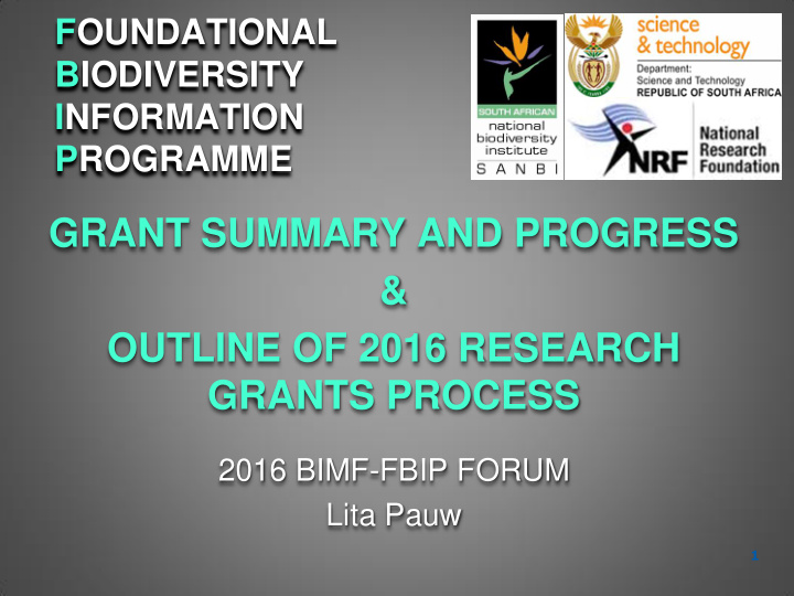 outline of 2016 research grants process 2016 bimf fbip