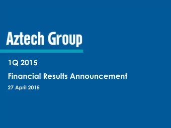 1Q 2015  Financial Results Announcement  27 April 2015  Group Profile  Dynamic International