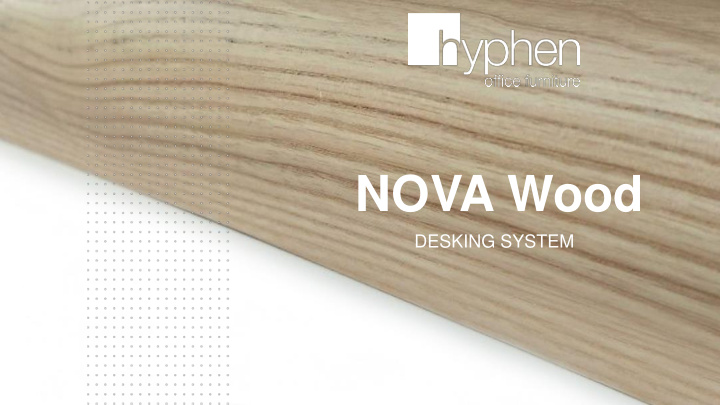 nova wood