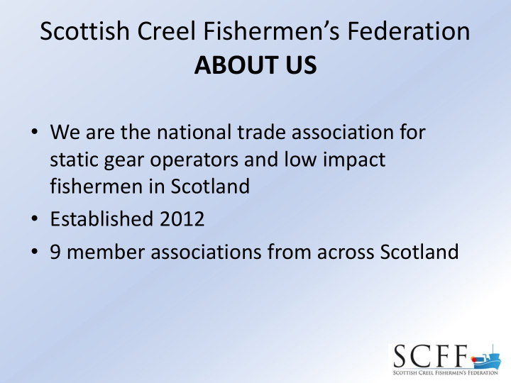scottish creel fishermen s federation about us
